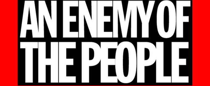 Duality Theatre Company Announces Tickets For Upcoming Production Of AN ENEMY OF THE PEOPLE
