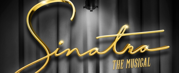 Rialto Chatter: SINATRA: THE MUSICAL Aiming for Broadway Run in 2025