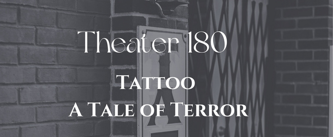 Open-Door Playhouse Will Release TATTOO: A TALE OF TERROR as a Podcast Play