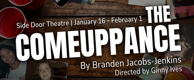 Trustus Theatre Opens 41st Season Side Door Series With THE COMEUPPANCE