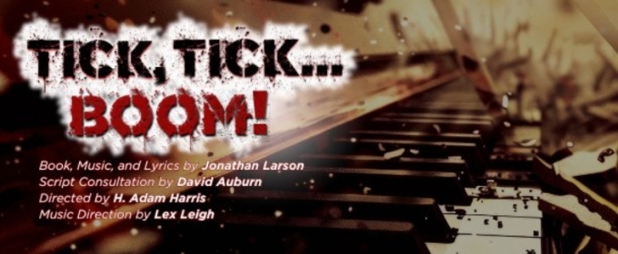 TICK, TICK...BOOM! Opens At Chance Theater This Feburary