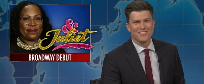 Video: Ketanji Brown Jackson's Broadway Debut in & JULIET Mentioned on SNL's Weekend Update