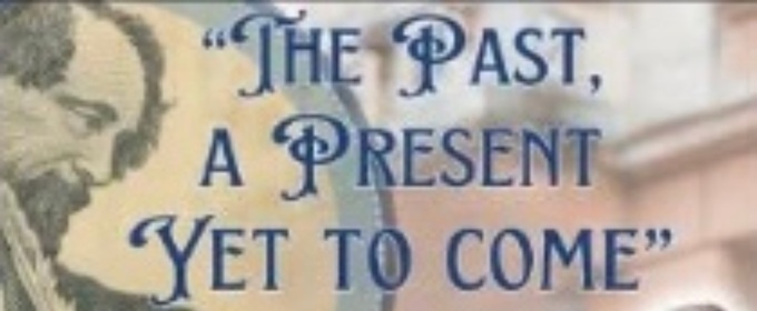 Previews: THE PAST, A PRESENT YET TO COME at ICT Rep At Turnverein Hall In The Old Cowtown Museum.