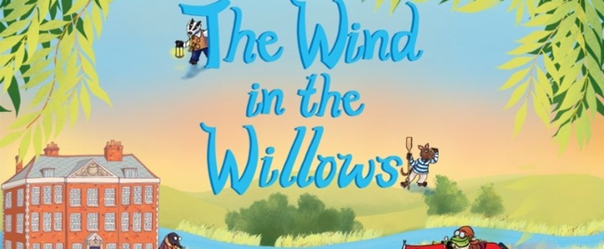 Corn Exchange Newbury Youth Theatre to Stage THE WIND IN THE WILLOWS
