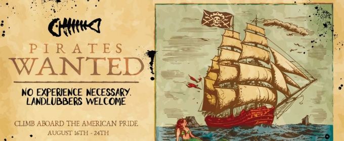 Tickets Now Available for PIRATES WANTED at Last Call Theatre