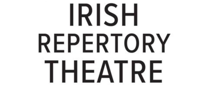 Irish Repertory Theatre Reveals Plays & Cast Members for NEW WORKS FALL FESTIVAL