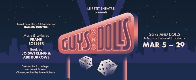 GUYS AND DOLLS to be Presented at Le Petit Theatre