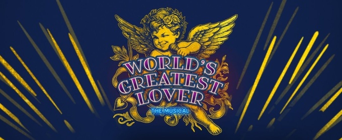WORLD'S GREATEST LOVER Comes to the Other Palace in April