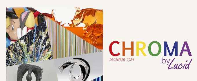 Experience CHROMA 2024 in the Lucid Design District in December