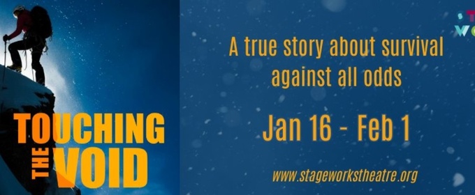 Previews: TOUCHING THE VOID at Stageworks Theatre