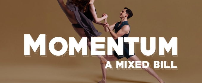 MOMENTUM: A MIXED BILL Comes to the Ballet Theatre of Maryland