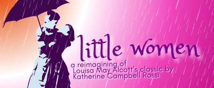 Review: LITTLE WOMEN at The Orepheus Theatre