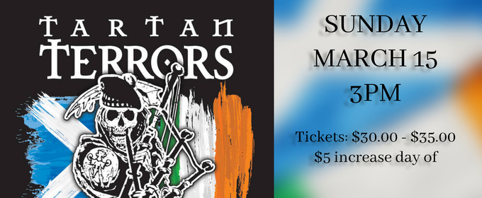 THE TARTAN TERRORS To Perform At Sitnik Theatre in March