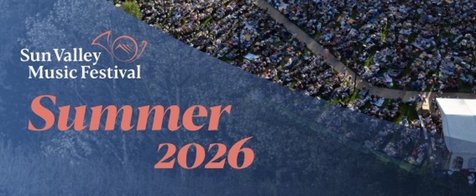 Sun Valley Music Festival Reveals 42nd Summer Season