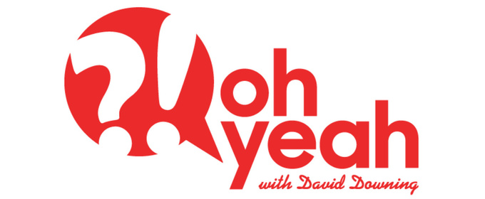 OH YEAH?! SHOW WITH DAVID DOWNING To Film Season 2 At FloridaRAMA