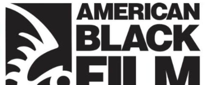 AMERICAN BLACK FILM FESTIVAL Unveils 30th Anniversary Slate