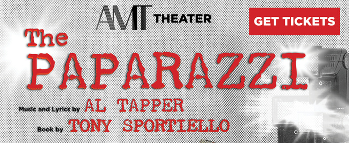 AMT Theater Premieres New Musical THE PAPARAZZI