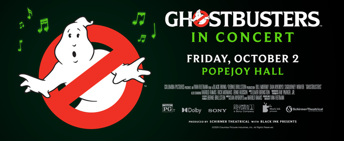 GHOSTBUSTERS IN CONCERT to Play Popejoy Hall This October