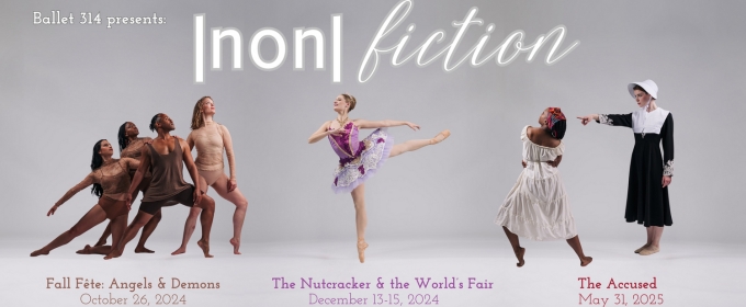 Ballet 314 Reveals 6th Season Featuring Three MainStage Performances