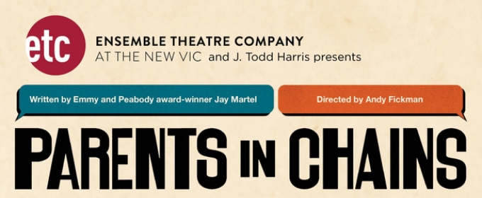 Spotlight: PARENTS IN CHAINS at Ensemble Theatre Company