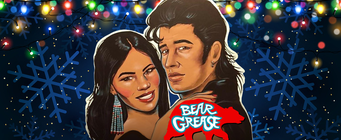 BEAR GREASE: SHACK UP FOR THE WINTER Will Return To The Citadel For A Festive Holiday Run