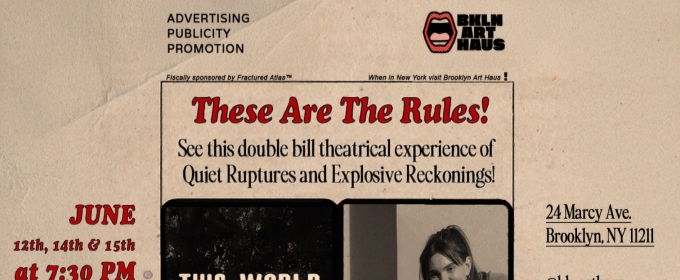Superposition House to Present THESE ARE THE RULES Double Bill