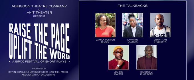 James Ijames and More To Join Post-Performance Talkbacks For RAISE THE PAGE, UPLIFT THE WORD