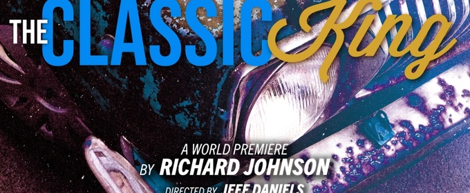 THE CLASSIC KING Comes to The Purple Rose Theatre Company