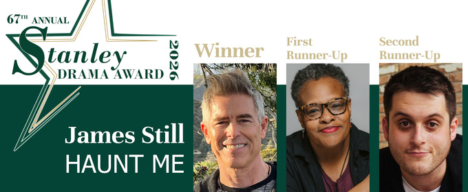James Still Named Winner of 2026 Stanley Drama Award for HAUNT ME