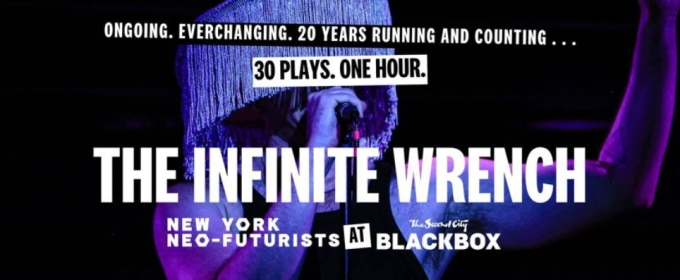 Neo-Futurists Launch THE INFINITE WRENCH at The Second City New York