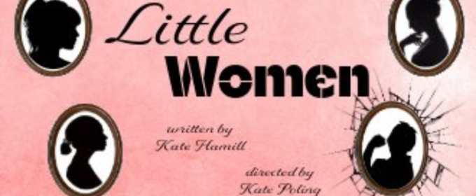 LITTLE WOMEN Comes to Firehouse Theater Company