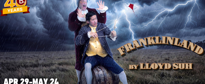 FRANKLINLAND, a Comedy About Benjamin Franklin Will Come to the B Street Theatre