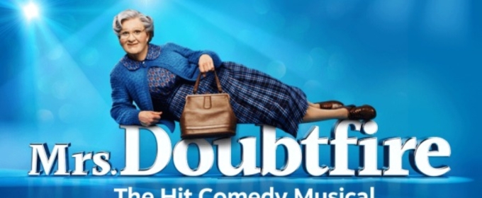 MRS. DOUBTFIRE Will Launch UK and Ireland Tour in 2026