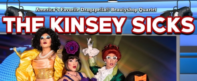 DEEP INSIDE TONIGHT! THE KINSEY SICKS Returns to Diversionary Theatre