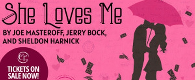 SHE LOVES ME Will Come to Centerstage Theatre