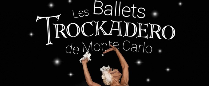 Les Ballets Trockadero De Monte Carlo To Bring UK And Ireland Tour To Wolverhampton