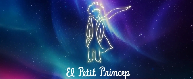 EL PETIT PRÍNCEP vuelve a Barcelona