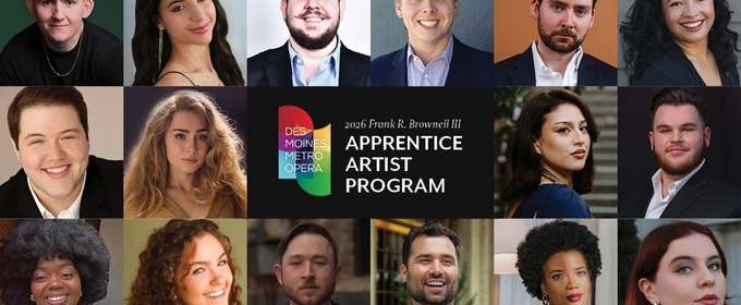 Des Moines Metro Opera Reveals 40 Apprentice Artists For 2026 Festival Season