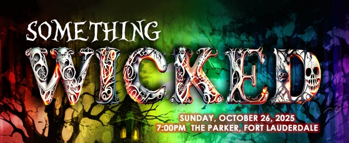 South Florida Pride Band Will Open Season with SOMETHING WICKED at The Parker