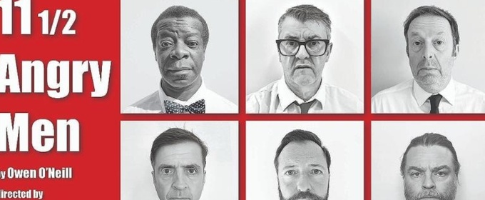 11 AND A HALF ANGRY MEN Will Make World Premiere at Edinburgh Fringe