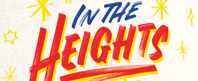 IN THE HEIGHTS to Launch New York City Center's 2026–2027 Season
