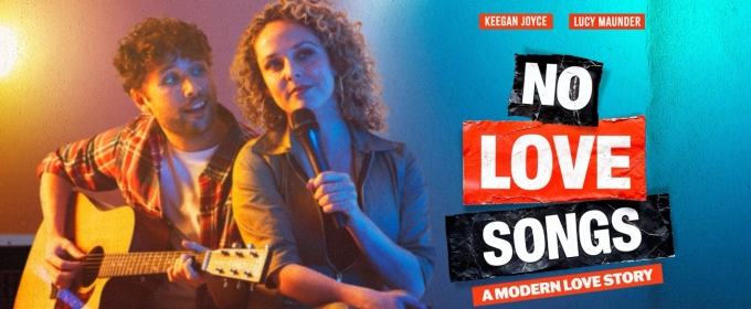 NO LOVE SONGS is Coming To Riverside Theatres, Parramatta