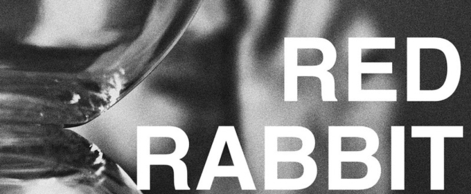 TUTA Theatre Updates Summer Repertory Lineup with TOM & ELIZA and Nassim Soleimanpour’s WHITE RABBIT, RED RABBIT