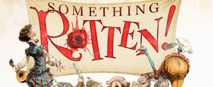 Little Radical Theatrics to Present SOMETHING ROTTEN! at Doctor Phillips Center