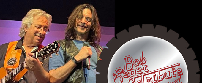 ROCK ’N’ ROLL NEVER FORGETS: BOB SEGER TRIBUTE BAND Will Play Raue Center For The Arts