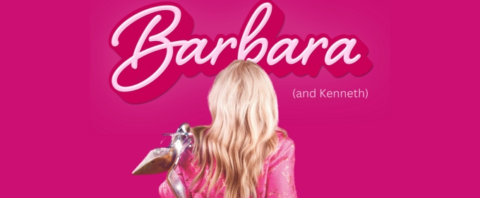 New Musical BARBARA (AND KENNETH) to be Presented at The Green Room 42