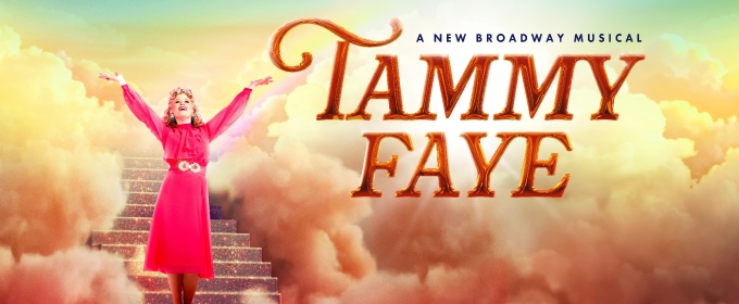 TAMMY FAYE Will Offer Digital Lottery and Student Rush Tickets