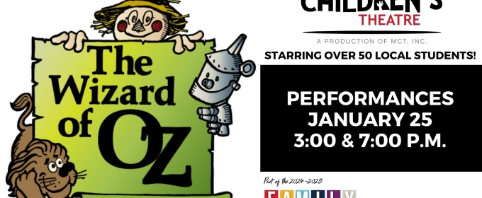 Auditions Will Be Held For THE WIZARD OF OZ at Missoula Children's Theatre