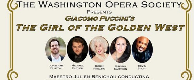 Washington Opera Society to Present Puccini's THE GIRL OF THE GOLDEN WEST