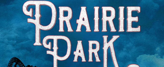 Angie Schworer and Lauren Lopez To Lead PRAIRIE PARK Industry Presentation